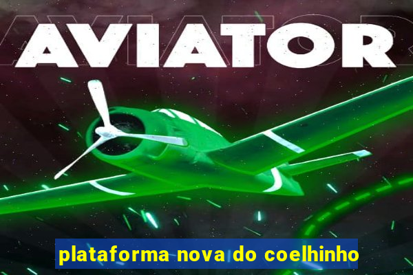 plataforma nova do coelhinho